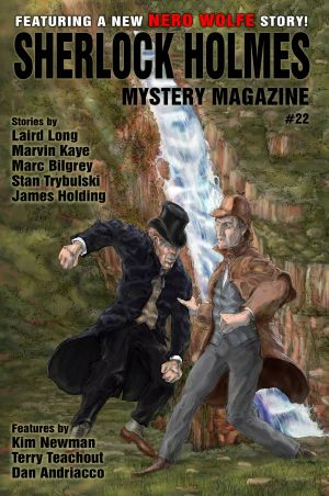 Sherlock Holmes Mystery Magazine, Volume 22