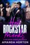 Her Rock Star Friends · ( a Contemporary Reverse Harem Romance )