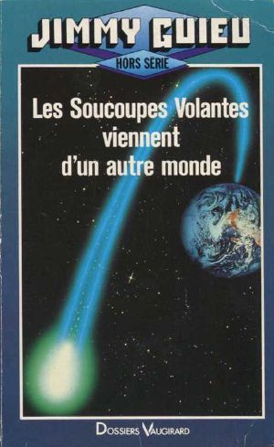 · Les Soucoupes Volantes Viennent D'Un Autre Monde