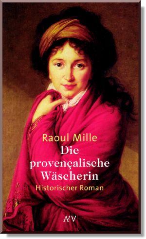 Die provençalische Wäscherin