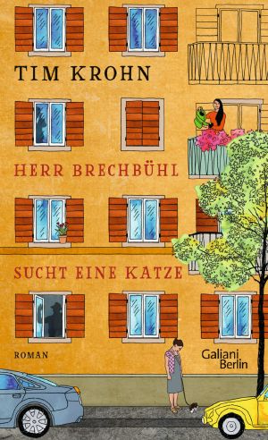 Herr Brechbühl sucht eine Katze, Menschliche Regungen – Band 1