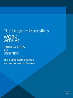 Work with Me · The 8 Blind Spots Between Men and Women in Business