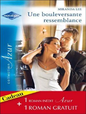 Une Bouleversante Ressemblance