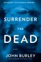 Surrender the Dead