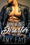 Walking Disaster (Bad Boy Romance) (Cocky Bastards & Motorcycles Book 3)