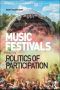 Music Festivals and the Politics of Participation