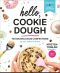 Hello, Cookie Dough