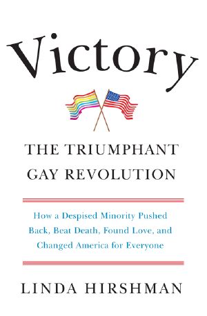 Victory · the Triumphant Gay Revolution