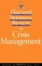 Harvard Business Review on Crisis Management