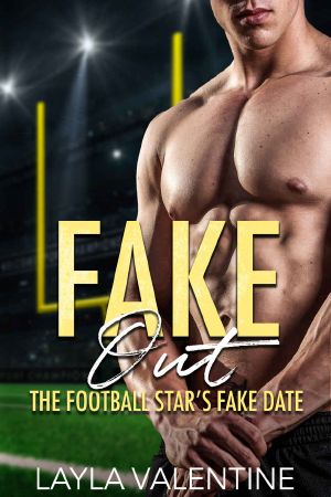 Fake Out · The Football Star's Fake Date