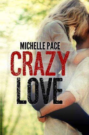 Crazy Love