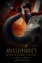 AN ELEPHANT'S LONG JOURNEY HOME