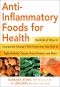 Anti-Inflammatory Foods for Health