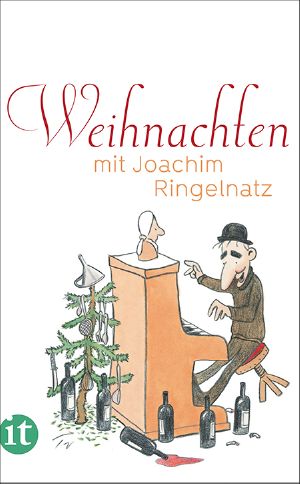 Weihnachten mit Joachim Ringelnatz