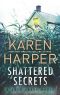 Shattered Secrets (Cold Creek)