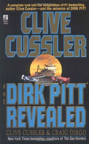 Clive Cussler and Dirk Pitt Revealed