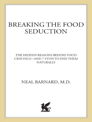 Breaking the Food Seduction