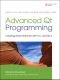 Advanced Qt Programming · Creating Great Software with C++ and Qt 4