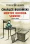 Mentre Buddha Sorride. Testo Inglese a Fronte