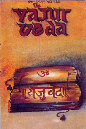 Yajur Veda (Great Epics of India · Vedas Book 2)