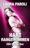 Hart Rangenommen · 250 Seiten Sex