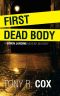 First dead body · A Simon Jardine murder mystery