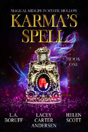 Karma's Spell: A Paranormal Women's Fiction Novel (Magical Midlife in Mystic Hollow Book 1)