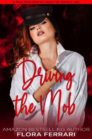 Driving the Mob: A Steamy Standalone Instalove Romance