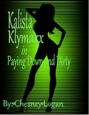 Kalista Klymaxx in Paying Down and Dirty