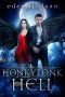 Honkytonk Hell: A Dark Urban Fantasy (The Broken Bard Chronicles Book 1)