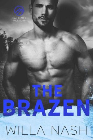 The Brazen (Calamity Montana Book 3)