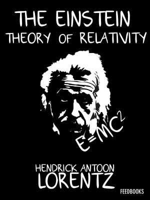 The Einstein Theory of Relativity