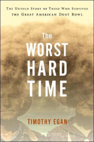 The Worst Hard Time