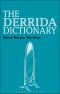 The Derrida Dictionary