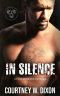 In Silence: A Dark Irish Mafia Romance (Kings of Boston: Book 1)