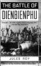 The Battle of Dienbienphu