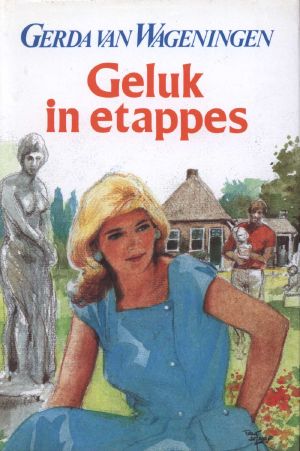 Geluk in etappes