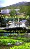 Trailersteading · Voluntary Simplicity in a Mobile Home