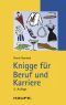 Knigge für Beruf und Karriere