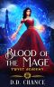 Blood of the Mage (Twyst Academy Book 2)