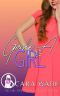 Grade a Girl · A MFM Novella (The Girl Power Romance Collection)