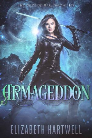 Armageddon · A Reverse Harem Urban Fantasy (Gods of War Chronicles Book 3)