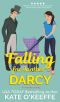 Falling for Another Darcy: A Sweet Romantic Comedy (Love Manor Romantic Comedy Book 3)