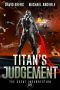 Titan’s Judgement (The Great Insurrection Book 9)