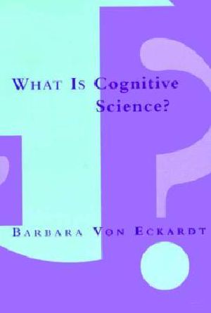 What Is Cognitive Science?