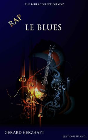 RAP LE BLUES (THE BLUES COLLECTION Vol5)