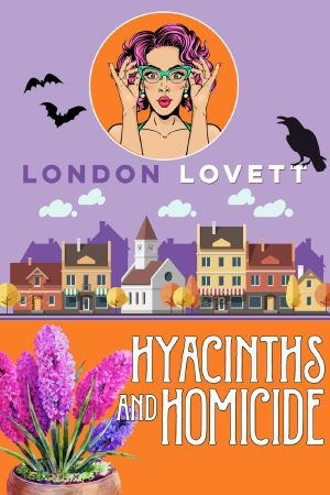 Hyacinths and Homicide