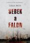 Sebek ​a falon