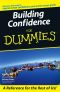 Building Self Confidence For Dummies