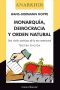 Monarquía, Democracia Y Orden Natural · Una Visión Austríaca De La Era Americana